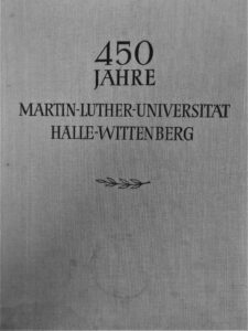 Gesamtdarstellungen - Universität Wittenberg LEUCOREA